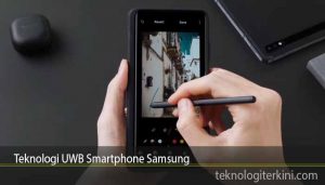 Teknologi UWB Smartphone Samsung